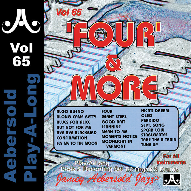 Four & More - Volume 65 - Album by Jamey Aebersold Play-A-Long