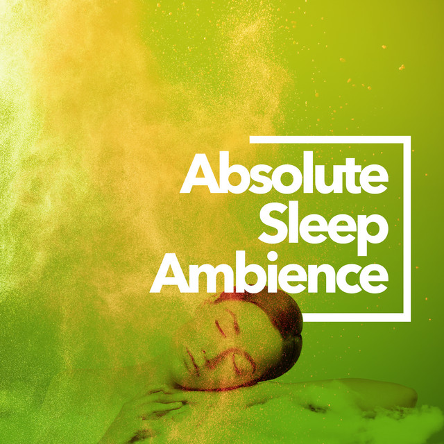 Absolute Sleep Ambience cover art