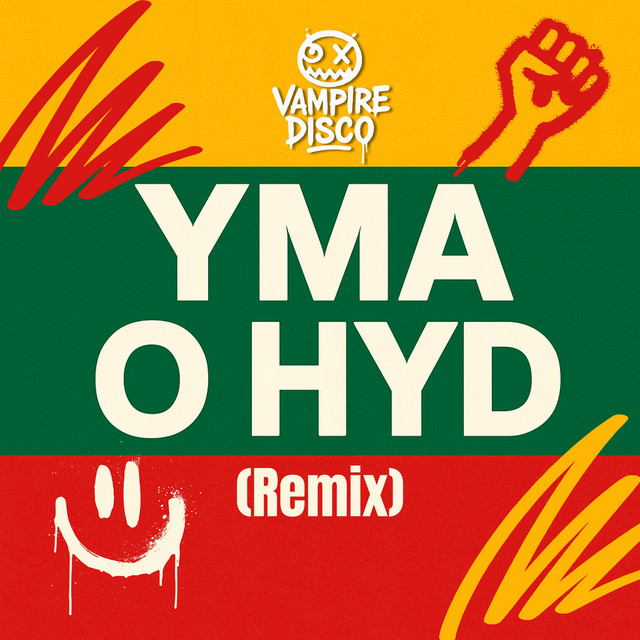 Yma O Hyd (Remix) cover art