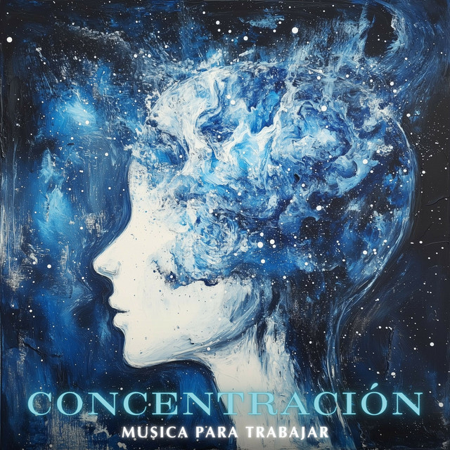 Música de Concentración Total — Concentración Música para Trabajar
