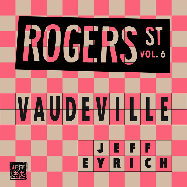 ROGERS ST, VOL. 6: VAUDEVILLE cover art