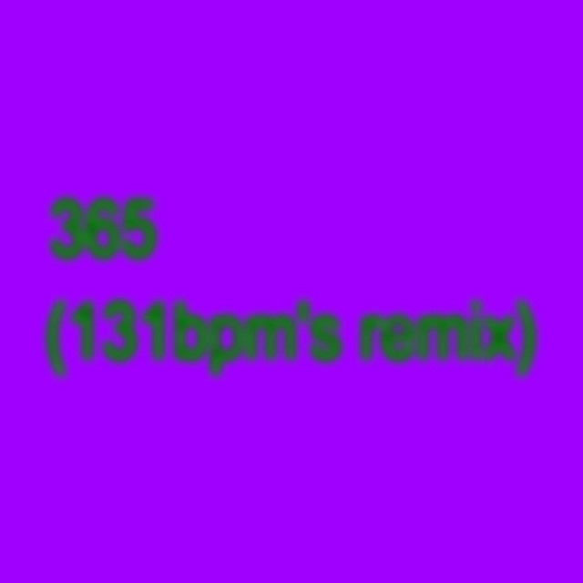 365 - 131bpm's Remix