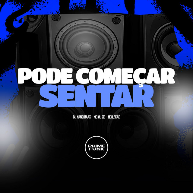 Pode Começar Sentar