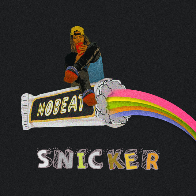 Snicker - Single by Nobeat | Spotify