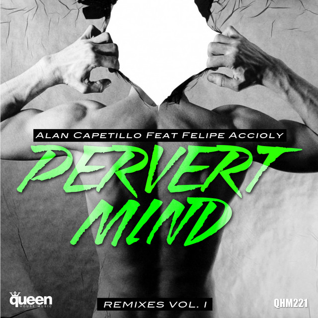 Pervert Mind - Oscar Piebbal Attack Remix