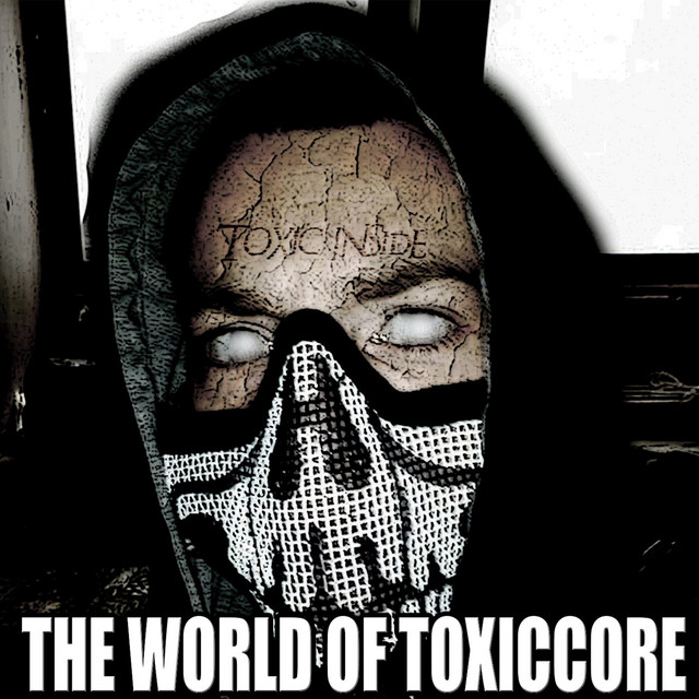 The World of ToXicCore cover art