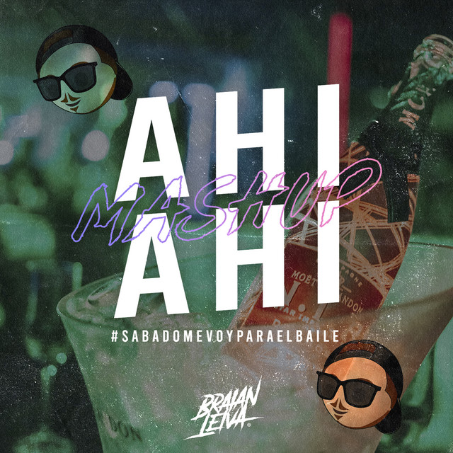 Ahi Ahi (Sábado Me Voy para el Baile)