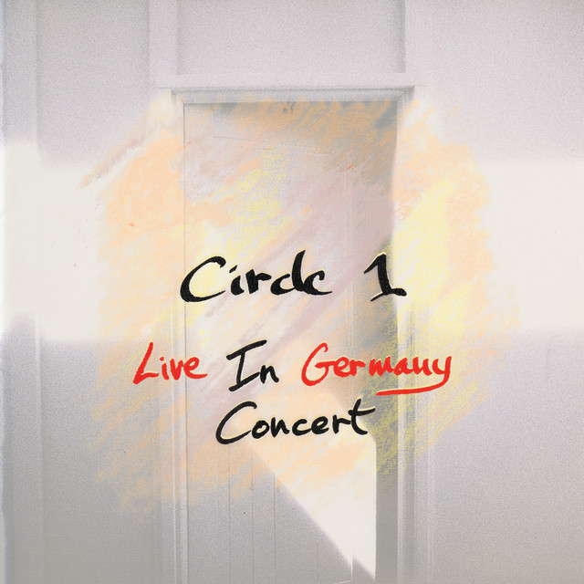 Circle 1: Live In Germany Concert cover art
