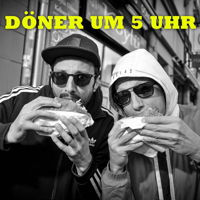 Döner um 5 Uhr (Dönersong)