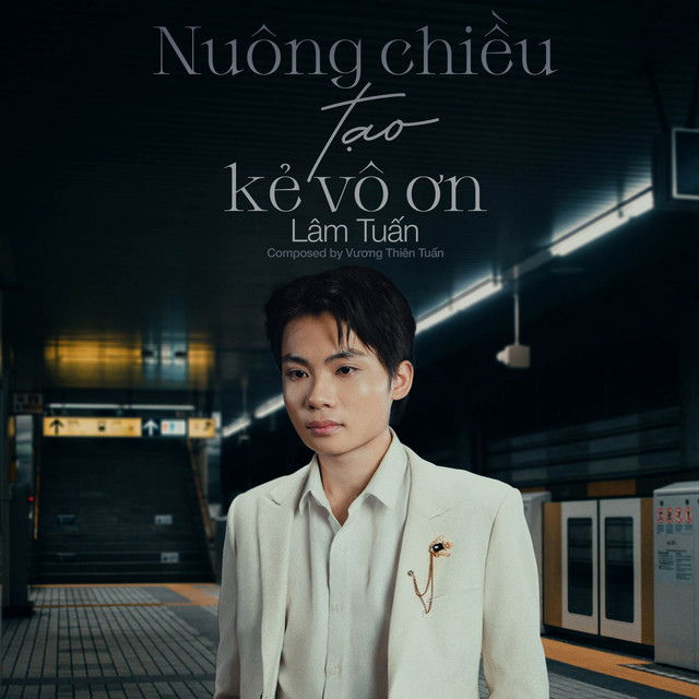 Nuông Chiều Tạo Kẻ Vô Ơn