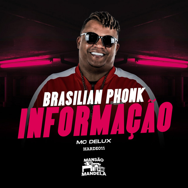 Brasilian Phonk - Informação
