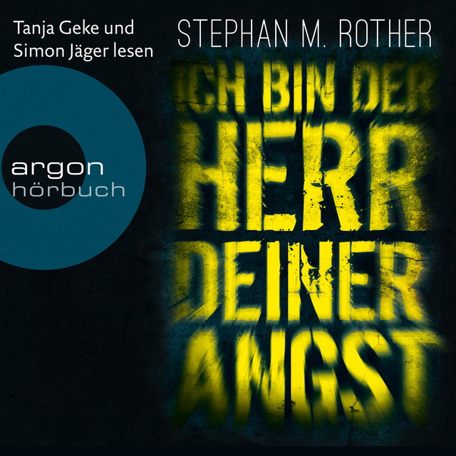 Ich bin der Herr deiner Angst [Hauptkommissar Jörg Albrecht ermittelt, Band 1 (Gekürzte Lesefassung)] cover