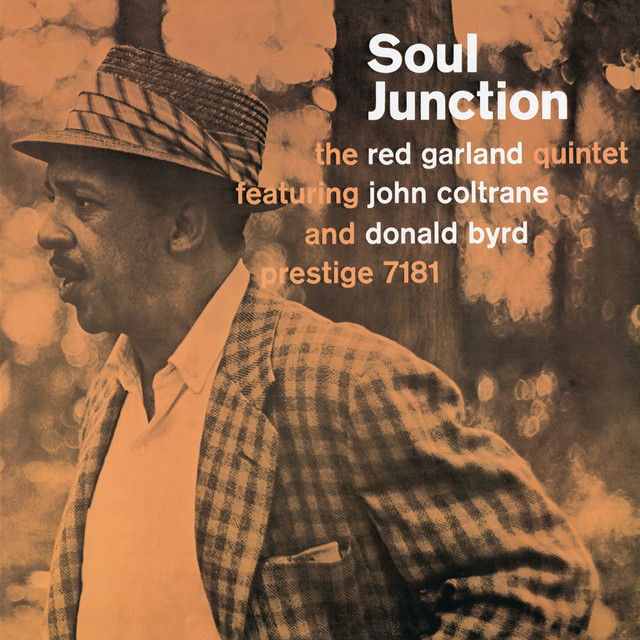 Soul Junction レッド・ガーランド・クインテット Soul Junction レッド・ガーランド・クインテット
