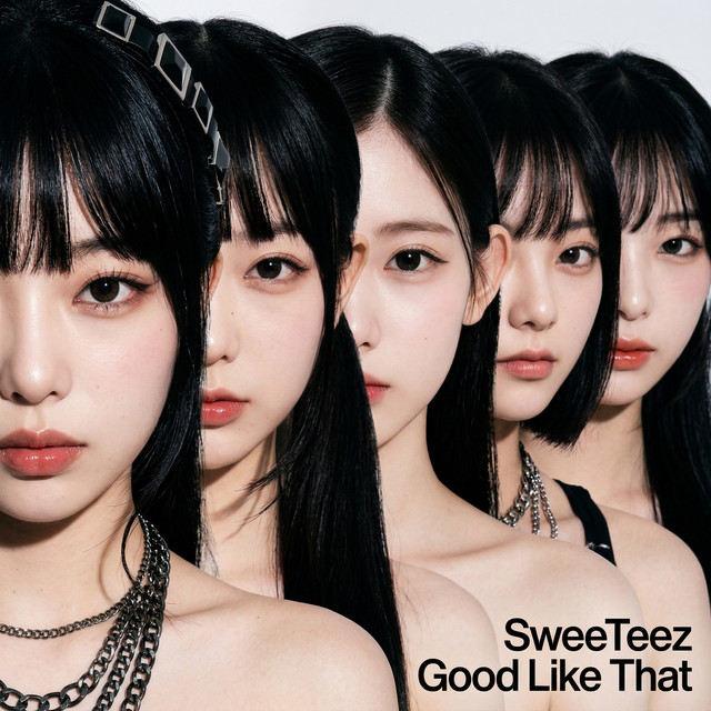 Good Like That - Single by SweeTeez (스위티즈) | Spotify