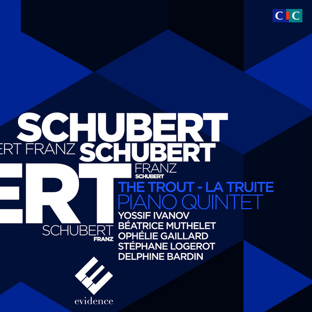 Schubert: Piano Quintet "The Trout" (Recorded Live / Enregistrement Live) cover art
