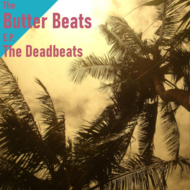 The Butter Beats E.P. cover art