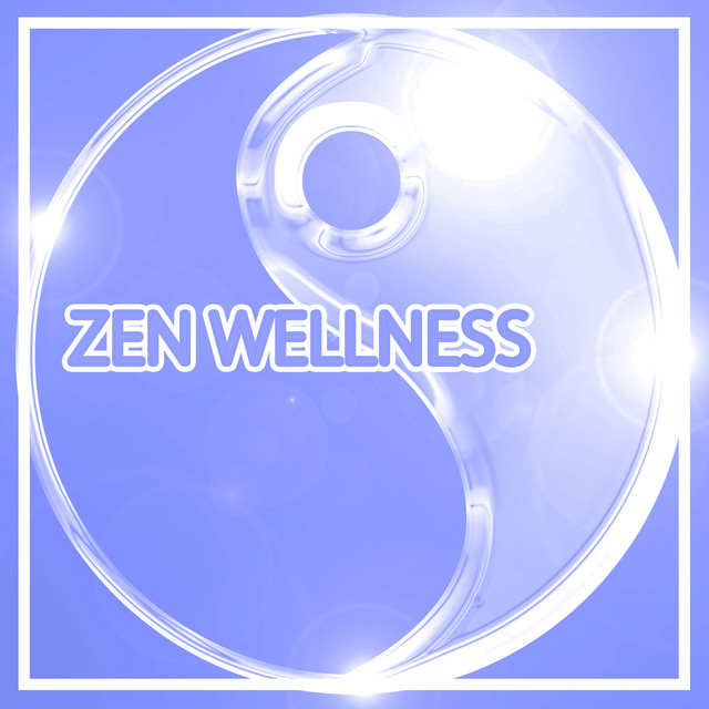 Zen Wellness cover art