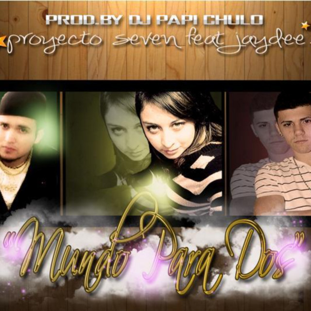 Mundo para dos Remix Proyecto Seven