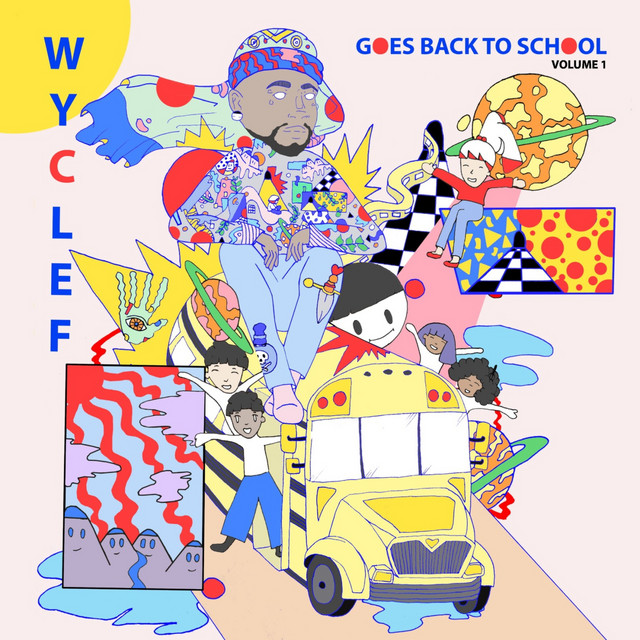 Wyclef Goes Back To School cover art