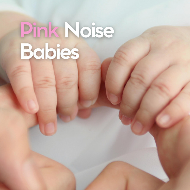 Pink Noise Babies cover art