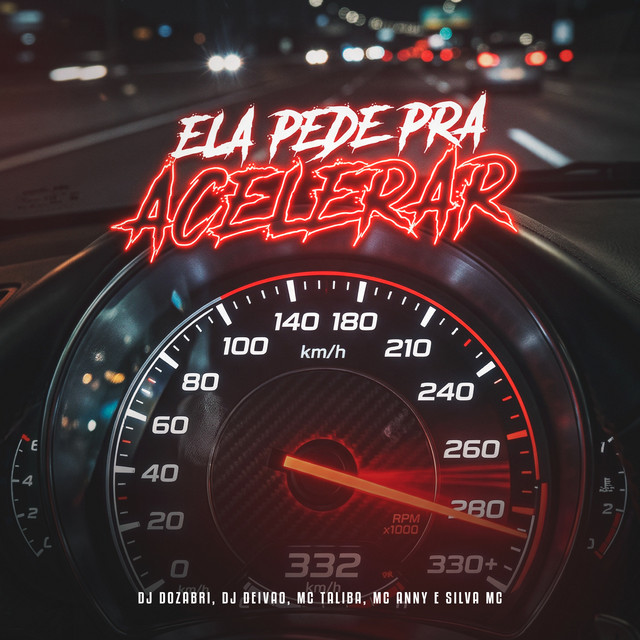 Ela Pede Pra Acelerar