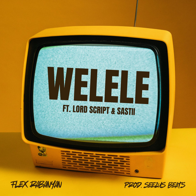 Welele - Single by Flex Rabanyan | Spotify
