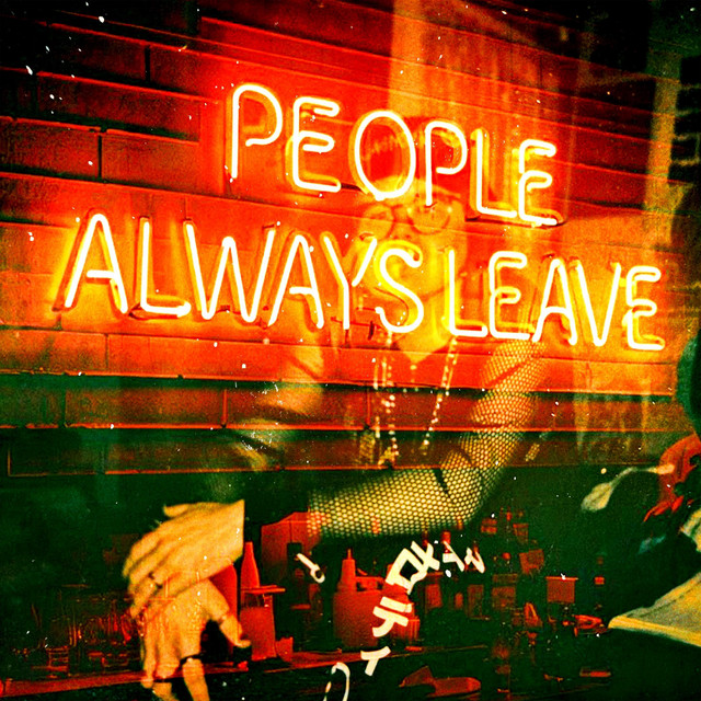 People Always Leave