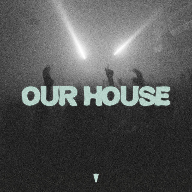 Our House
