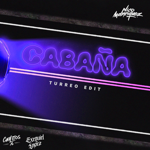 Cabaña (Turreo Edit) - Remix