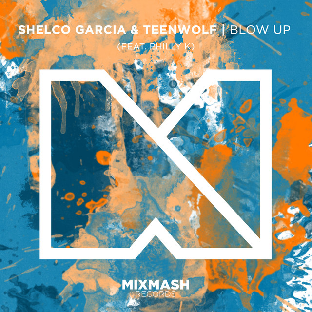 Blow Up (feat. Philly K) - Radio Edit