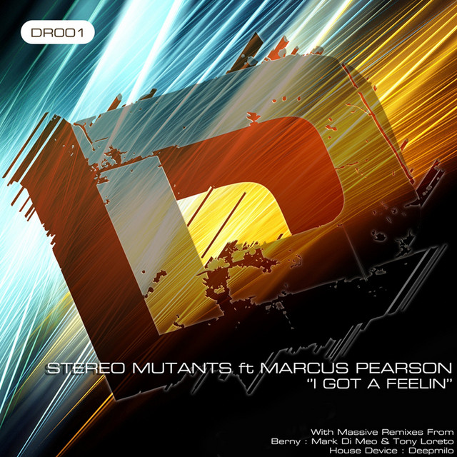 I Got A Feelin - Mark Di Meo & Tony Loreto Remix cover art