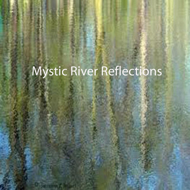 Mystic River Reflections cover