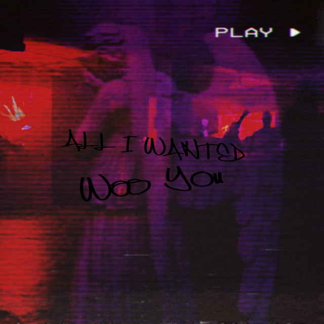 all i ever wanted was you