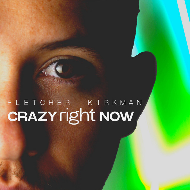 Crazy Right Now cover