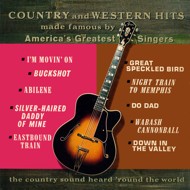 Country and Western Hits Made Famous by America's Greatest Singers (Remaster from the Original Somerset Tapes) cover