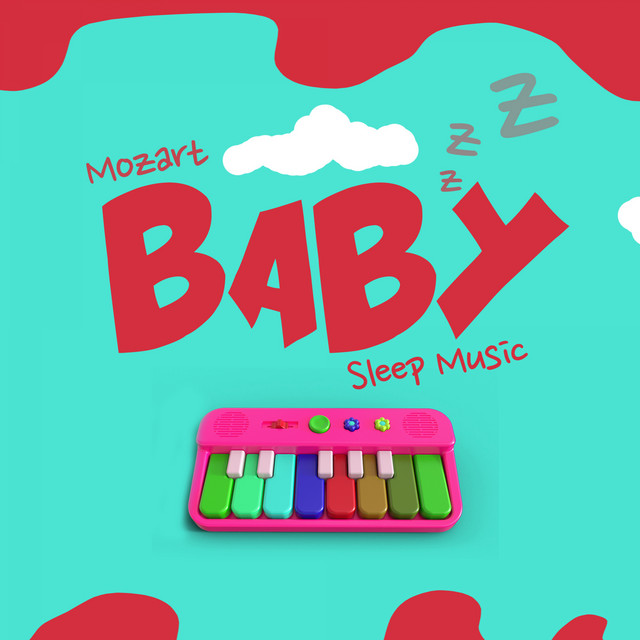 Mozart Baby Sleep Music - Album by Baby Mozart | Spotify