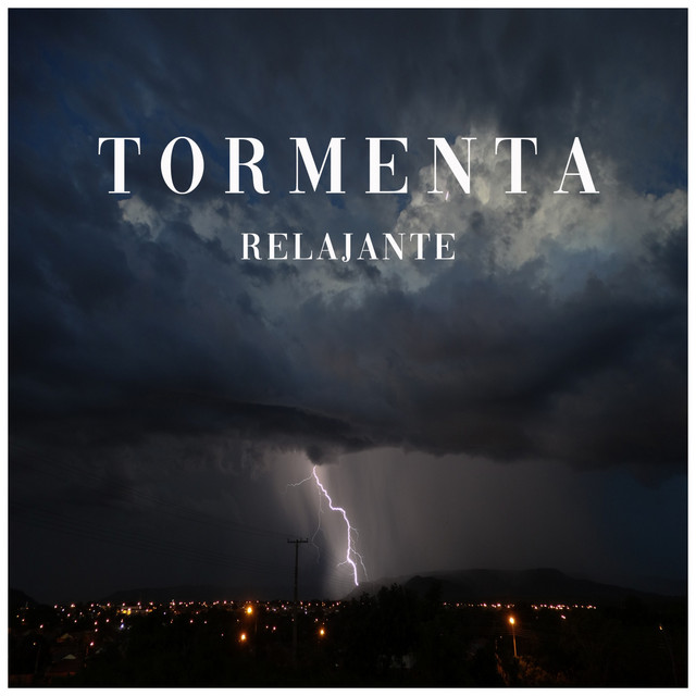 Tormenta Relajante
