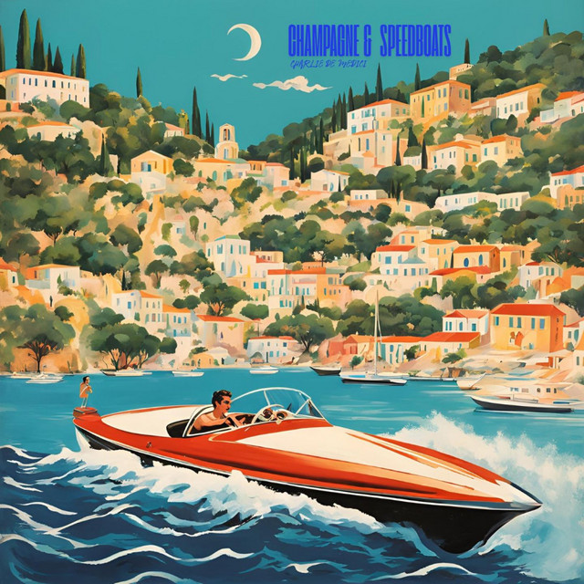 CHAMPAGNE & SPEEDBOATS cover art