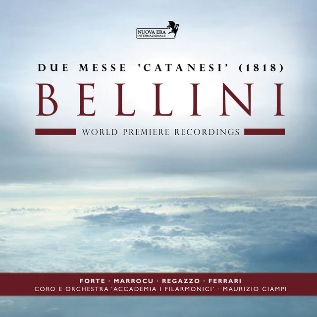 Vincenzo Bellini: Due Messe 'Catanesi'