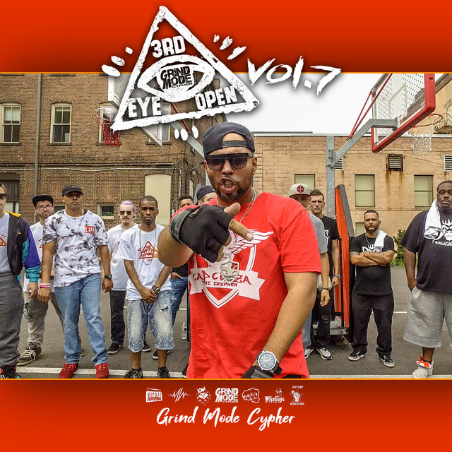 Grind Mode Cypher 3rd Eye Open, Vol. 7