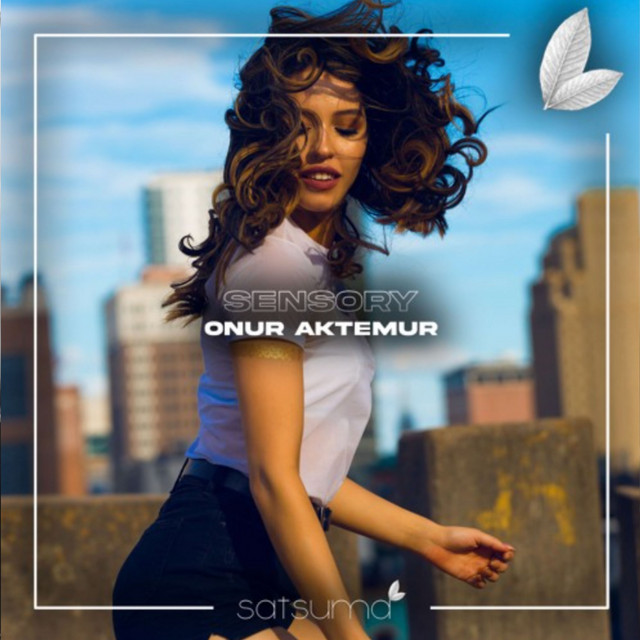 Onur Aktemur – Sensory