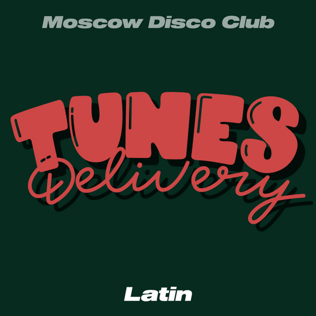 Écouter "Latin" de Moscow Disco Club