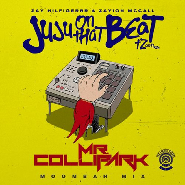 JuJu on That Beat (TZ Anthem) - Mr. Collipark Moombah Mix