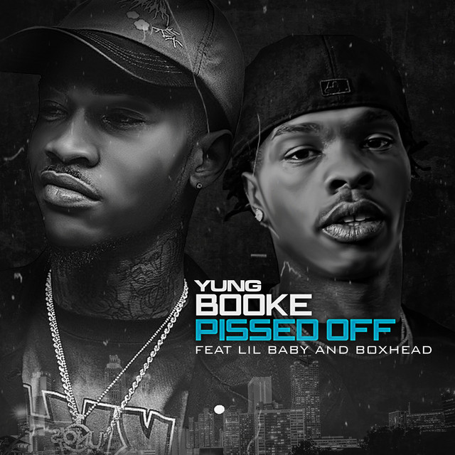 Pissed Off (feat. Lil Baby & Boxhead)
