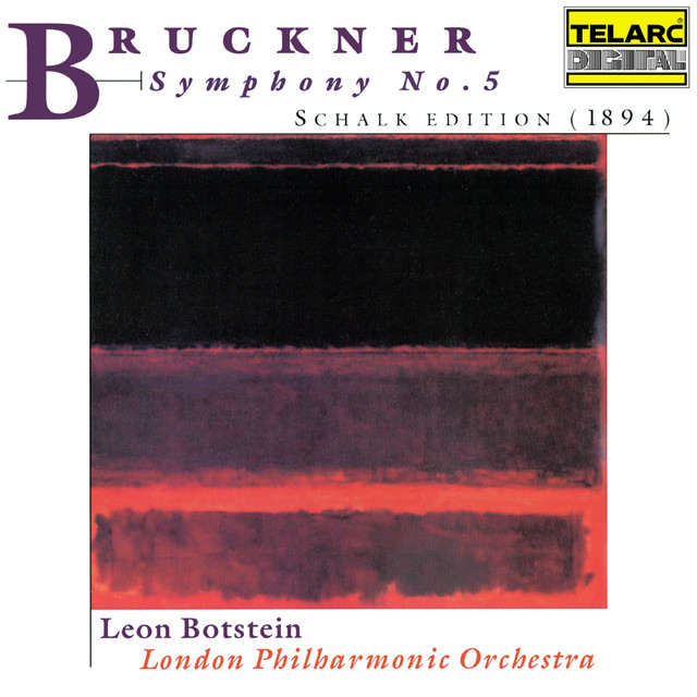 Bruckner: Symphony No. 5 in B-Flat Major, WAB 105 "Fantastic" (1894 Schalk Edition)