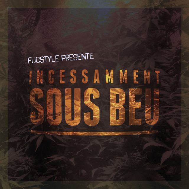 Incessamment sous beu cover art