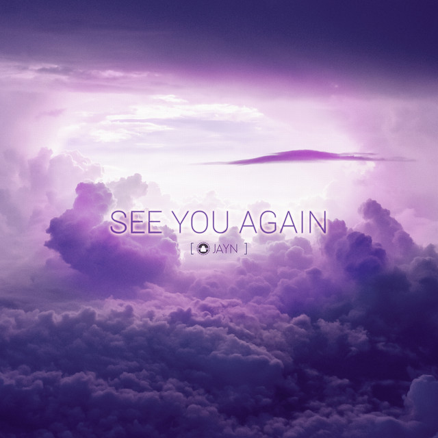 See You Again - Single by Jayn | Spotify