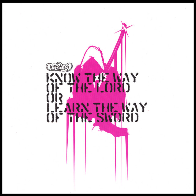 Know The Way Of The Lord Or Learn The Way Of The Sword cover