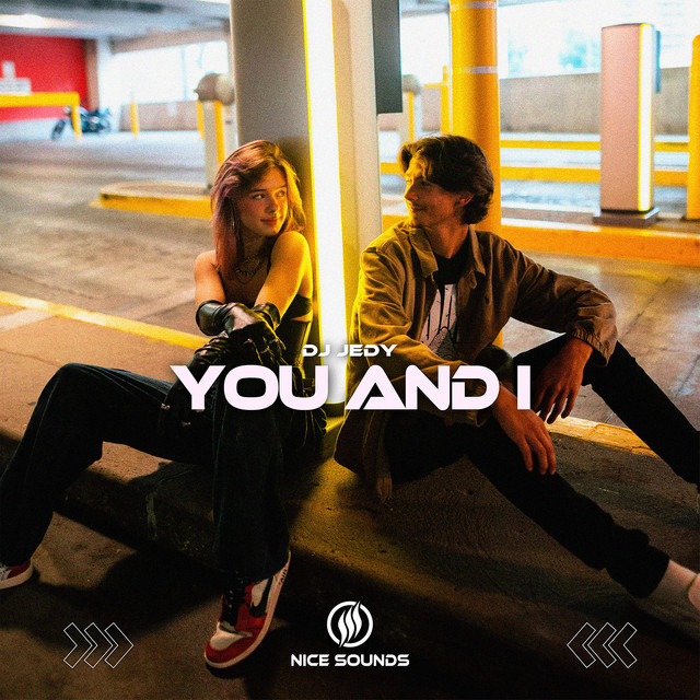Обкладинка: You and I — DJ JEDY