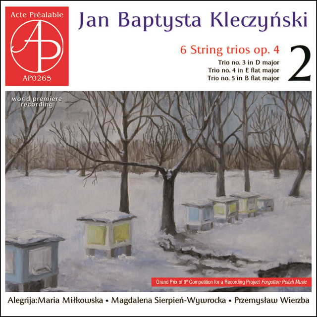Kleczyński: Six String Trios Op. 4, Vol. 2 (World Premiere Recording)